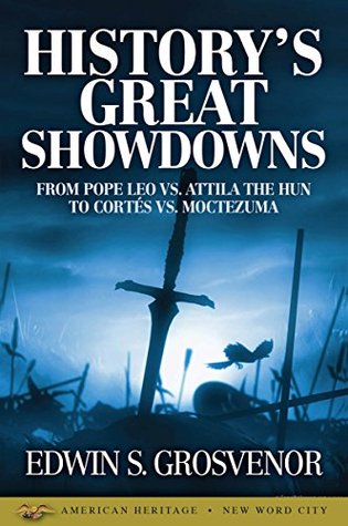 History's Great Showdowns (Kindle Edition)