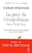 La Peur de l' insignifiance nous rend fous