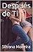 Después de Ti: con más de c...