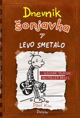 Dnevnik šonjavka 7 - Levo smetalo (Diary of a Wimpy Kid, #7)