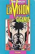 Obra completa: La Visión + El Hombre Gigante