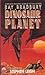 Dinosaur Planet (Ray Bradbu...