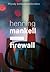 Firewall (Wallander, #8)