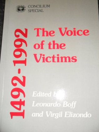 1492-1992 Voice of the Victims (Paperback)