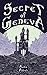 Secret of Geneva (Abel Daniels Mysteries Book 1)
