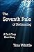 The Seventh Rule of Swimming: A Tai & Trey Story (The Tai Randolph & Trey Seaver Mysteries)