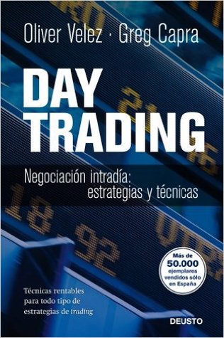 Day Trading: Negociación intradía: estrategias y tácticas