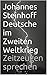 Deutsche im Zweiten Weltkrieg: Zeitzeugen sprechen (German Edition)