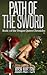 Path of the Sword: Book 1 of the Dragon Queen Chronicles