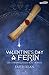 Valentine's day à Ferin by Faith Kean