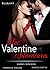 Hot Valentine Adventures