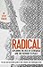 Radical: Exploring the Rise of Extremism and the Pathway to Peace