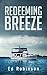 Redeeming Breeze (Trawler T...