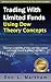 Trading With Limited Funds: Using Dow Theory Concepts