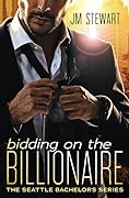 Bidding on the Billionaire