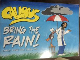 Bring the Rain! (Callous Comics #5)