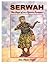 Serwah, The Saga of an African Princess
