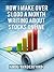 How I Make Over $1,000 a Month Writing About Stocks Online by Greg Vanderford