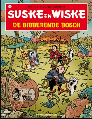 De Bibberende Bosch (Suske en wiske #333)
