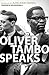 Oliver Tambo Speaks