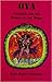 OYA; Santeria and the Orisha of the Winds by Raul Canizares by Raúl J. Cañizares