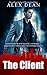 The Client (Alex Fields #2)
