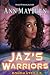 Jaz's Warriors (Bondmates, #2)