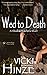Wed to Death