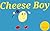 Cheese Boy