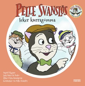 Pelle Svanslös leker kurragömma (Board book)