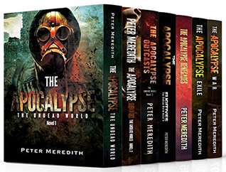 The Apocalypse The Undead World Boxset: Novels 1 -7 (Kindle Edition)
