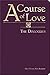A Course of Love: The Dialo...