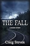 The Fall: Two Stories