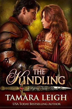 The Kindling (Age of Faith, #4)