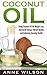 Coconut Oil by Anne     Wilson
