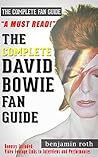 David Bowie: The Complete David Bowie Fan Guide