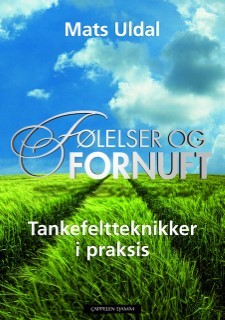 Følelser og fornuft (tankefeltteknikker i praksis)