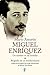 Miguel Enríquez by Mario Amorós Quiles