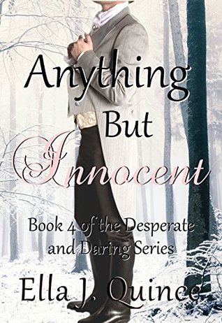 Anything But Innocent (Desperate and Daring, #4)