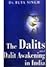 Dalits and Dalit Awakening in India