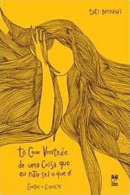 Tô com vontade de uma coisa que eu não sei o que é