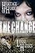 The Change (Heritage of Horror Series)
