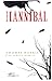 Hannibal và những ngày run rẩy bắt đầu by Thomas  Harris