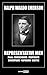 REPRESENTATIVE MEN - RALPH WALDO EMERSON (WITH NOTES)(BIOGRAPHY)(ILLUSTRATED): PLATO,SWEDENBORG,MONTAIGNE,SHAKSPEARE,NAPOLEON,GOETHE