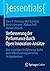 Verbesserung der Performance durch Open Innovation-Ansätze: Von neuartigen Verfahren zur Suche nach Differenzierungsvorteilen im Krankenhaus (essentials) (German Edition)