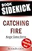 Book Sidekick - Catching Fire (The Hunger Games #2) (Unofficial)