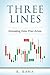Three Lines Forecasting Forex Price Action (B&W Paper)