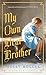 My Own Dear Brother by Holly Müller