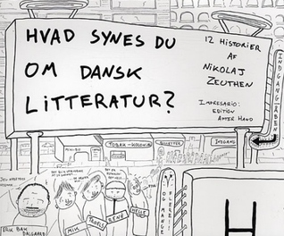 Hvad synes du om dansk litteratur?
