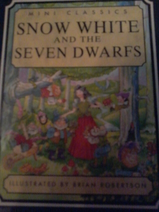 Snow White and The Seven Dwarfs (Mini Classics)